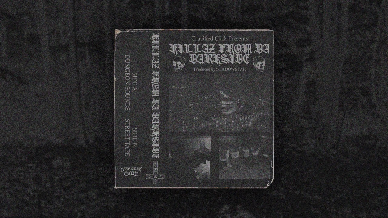 YouTube पर Crucified Click - Killaz From Da Darkside (Full Tape) देखें YouTube पर Crucified Click - Killaz From Da Darkside (Full Tape) देखें