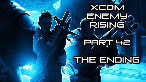 Final Boss and Ending (Part 42) - XCOM: Enemy Unknown - PC - Walkthrough