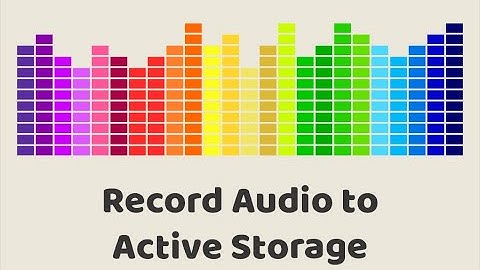Episode #269 - Record Audio to Active Storage | Preview