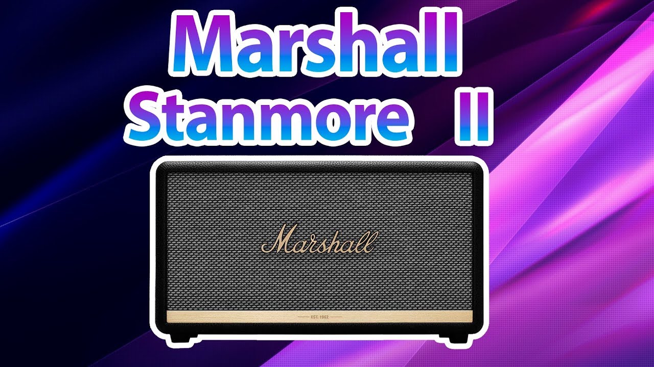marshall stanmore ii review