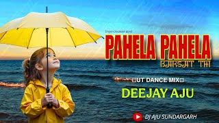 Download Lagu PAHELA PAHELA BARSAT THI UT DANCE RMX DEEJAY AJU MP3 Download Lagu PAHELA PAHELA BARSAT THI UT DANCE RMX DEEJAY AJU MP3