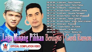 Lagu Minang Pilihan - Beniqno | Ganti Ramon [Official Compilation Video HD]