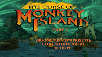 "THE CURSE OF MONKEY ISLAND" PC Full Walkthrough, PART 2 (4K)