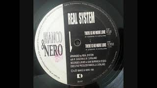 Real System  There Is No More Love 1995