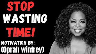 Unlock Your Potential Stop Wasting Time And Take Control Of Your Life Inspired By Oprah Winfrey