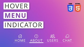 Animated Menu Indicator on Hover Using HTML and CSS | Step By Step Tutorial For Beginners