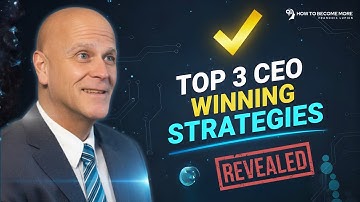 Top 3 CEO Winning Strategies: Lead Smarter, Delegate Better, Grow Faster