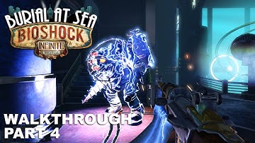 BioShock Infinite: Burial at Sea Episode 1 - Walkthrough Part 4