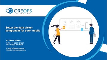 OREOPS | Setup the date picker component for your mobile