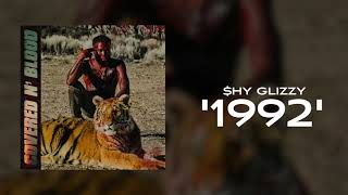 Смотреть клип Shy Glizzy - 1992 [Official Audio]