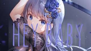 ❧nightcore - hey baby (1 hour)