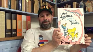 I Had Trouble In Getting To Solla Sollew By Dr Seuss