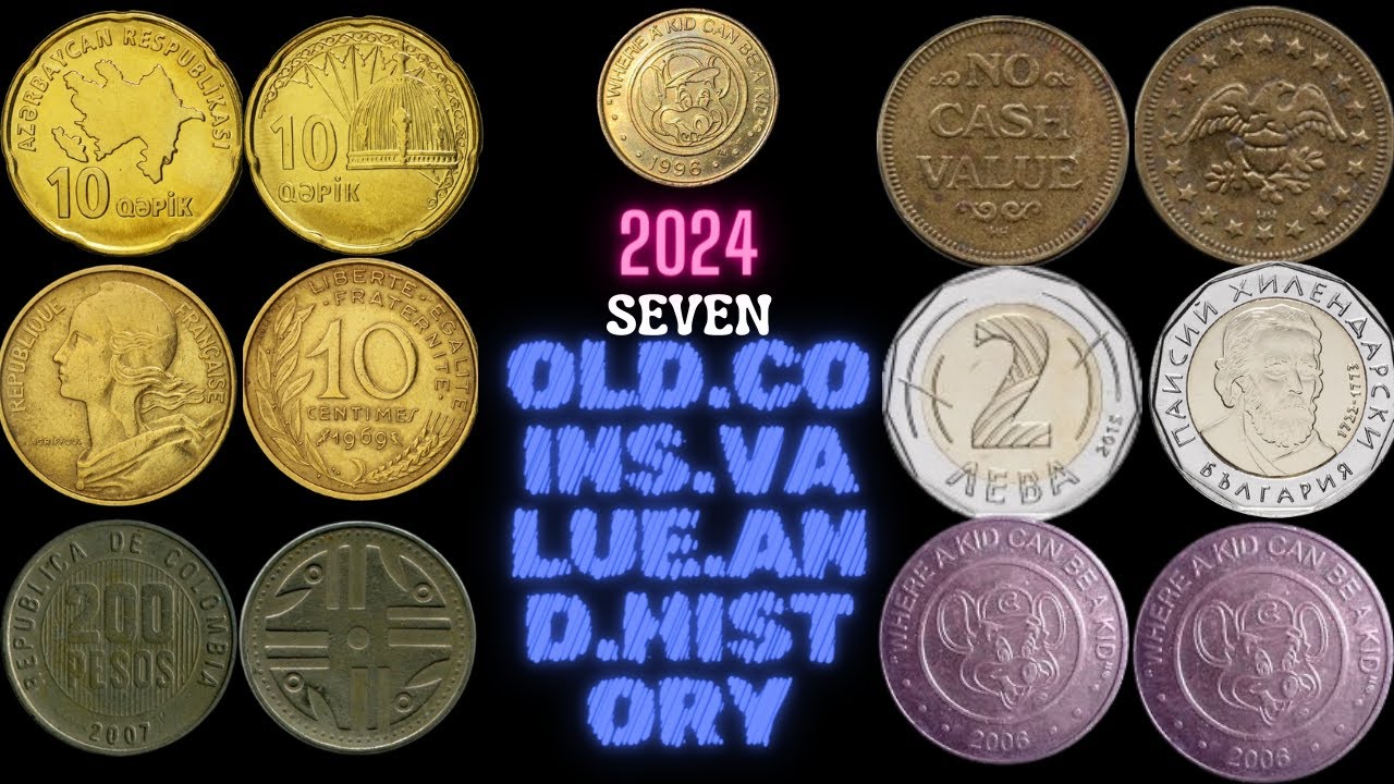 OLD 7 COINS VALUE AND HISTORY FOR YOUTUBE - YouTube