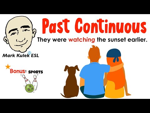Past Continuous Tense - was / were + verb + ing | Learn English - Mark Kulek ESL