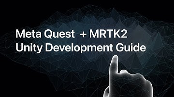 Meta Quest Unity Development with *MRTK2 Tutorial 2023
