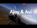 Ajay kumar and avi malik flying in bir  himachal pradesh  temple pilots paragliding