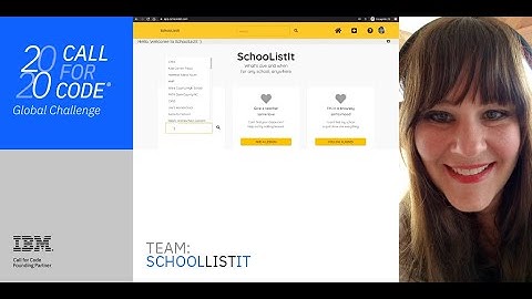 2020 Call for Code Global Finalist: SchoolListIt helps remote students and their parents