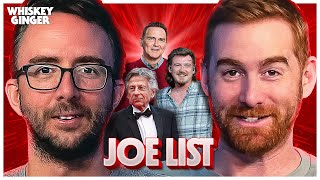 Dreams are embarrassing with Joe List | Whiskey Ginger w/ Andrew Santino #252