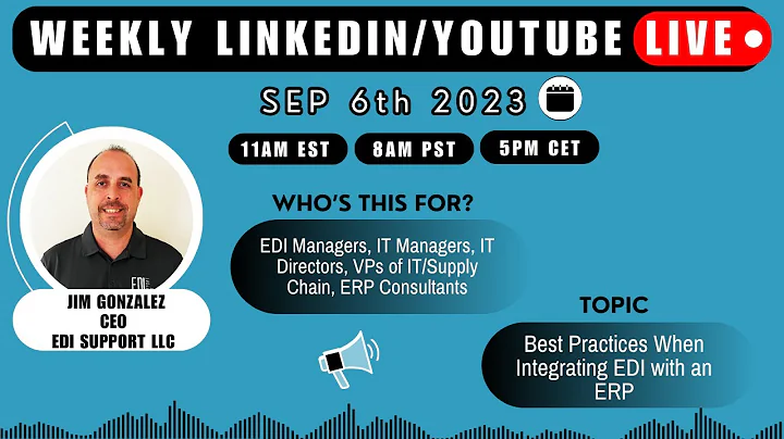 Best Practices When Integrating EDI with an ERP!