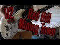 U2 - Red Hill Mining Town | Guitar Cover