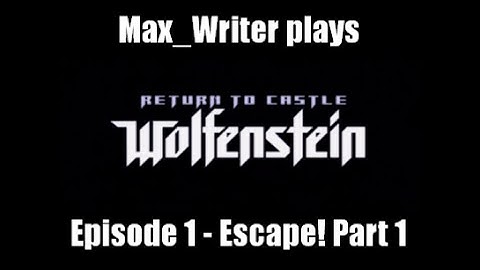 Return to Castle Wolfenstein Let