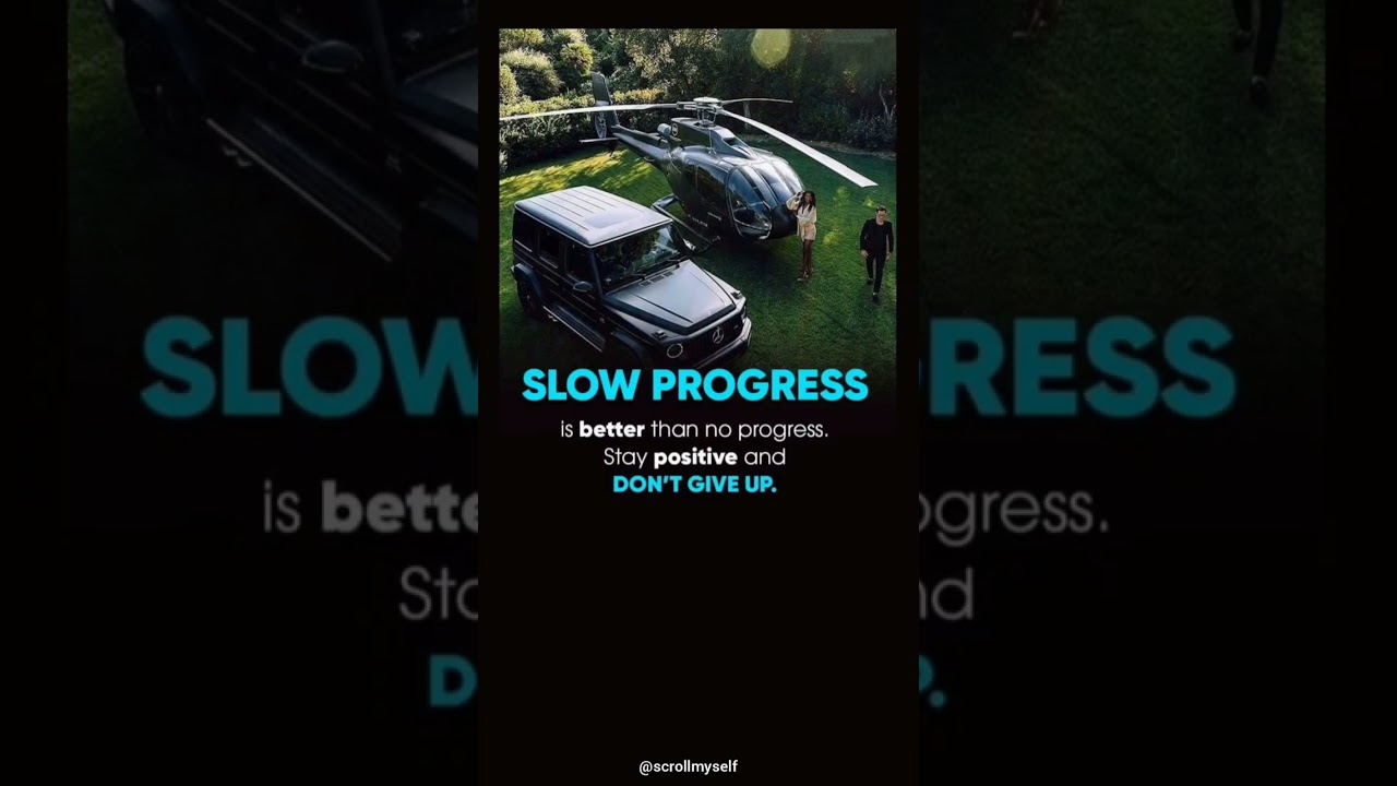 Slow Progress - Success Quotes for Whatsapp 