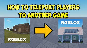 How to Teleport Players to other Games in Roblox