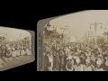 The Pike, St Louis Day, 1904 (VR 3D still-image)