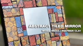 Abstract Tiled Mirror Project
