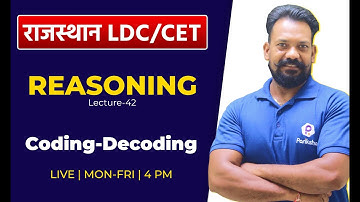 Rajasthan CET Exam 2022 | Rajasthan CET Reasoning Classes | Coding - Decoding | CET Daily Class 2022