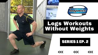 LEGS WORKOUTS WITHOUT WEIGHTS | SERIES 1 EP. 2
