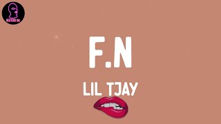 Lil Tjay - F.N (lyrics)