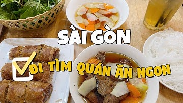Đi tìm quán ăn ngon ở Sài Gòn - Bún chả chuẩn vị Hà Nội, quán há cảo lâu năm & kem ký tuổi thơ.