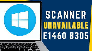 How To Fix The Scanner Is in Use or Unavailable E1460 B305 in Epson Scanner