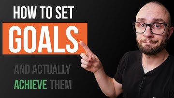 How to Set Goals and Create an Action Plan (Step by Step Guide)