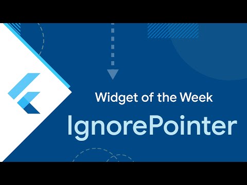 IgnorePointer (Flutter Widget of the Week)