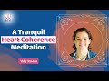 Abby Ruston- Heart Coherence Meditation