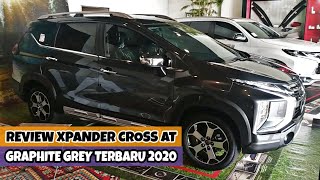 Review Mitsubishi Xpander Cross Matic AT Grey Graphite Metallic Terbaru 2020 - Standar Non Premium