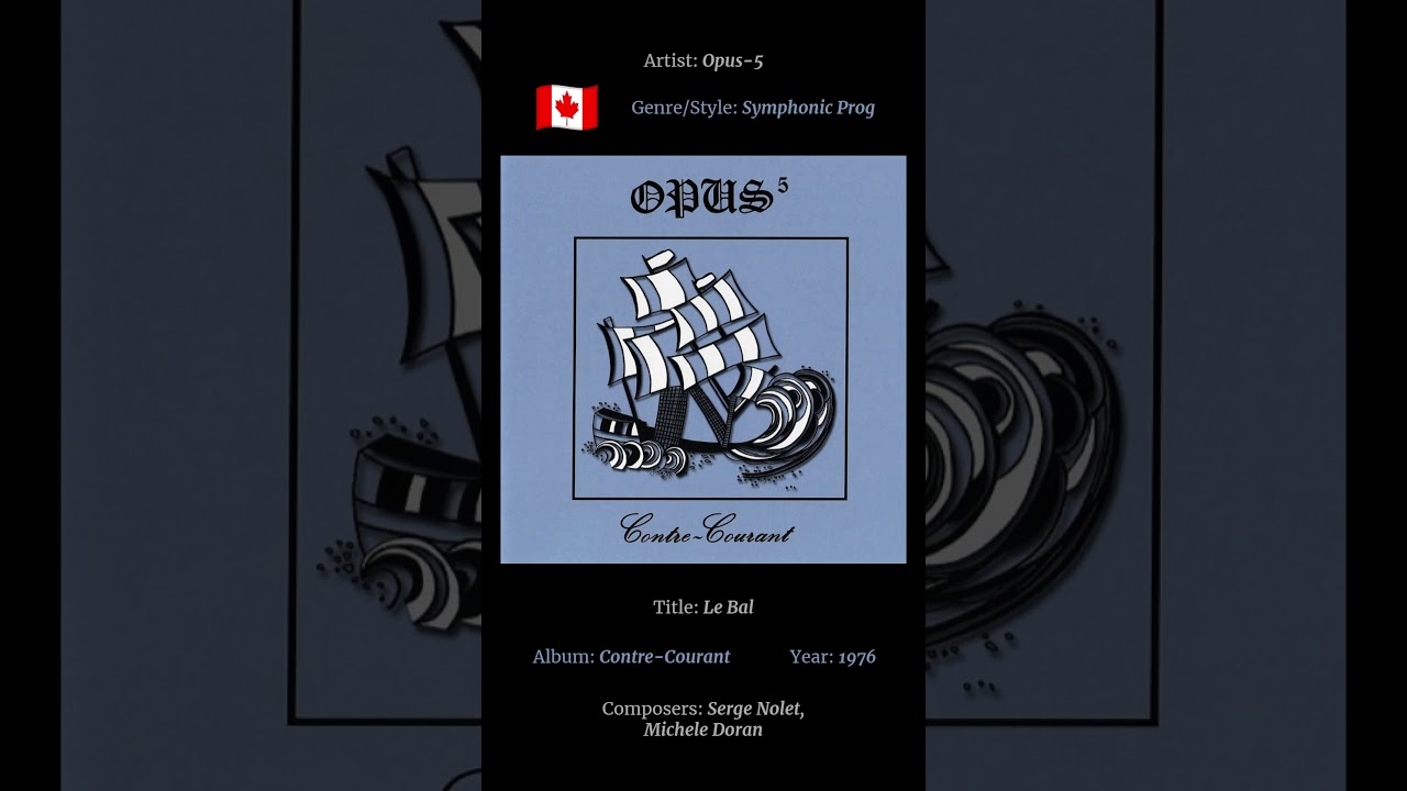 Opus-5 - Le Bal (1976) - Contre-Courant Album - Symphonic Prog