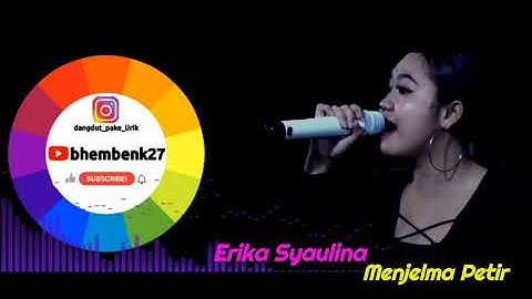 Menjelma Petir - Erika Syaulina
