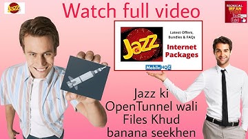 How to create OpenTunnel Jazz File | Jazz free internet today | jazz free internet 2021 | MZK HERO
