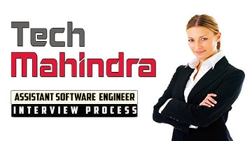 Tech Mahindra Assistant Software Engineer Interview Process Explained