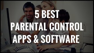 5 Best Parental Control Apps & Software For 2018 screenshot 4