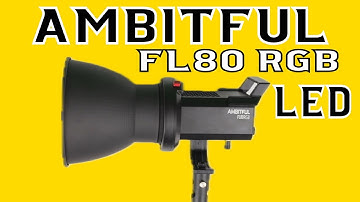 Ambitful FL80 RGB Light: Features & Review