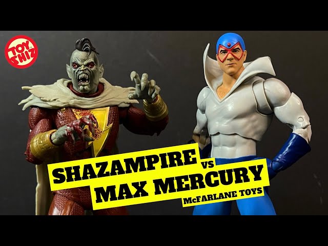 2024 SHAZAMPIRE vs MAX MERCURY | DC Multiverse Gold Label