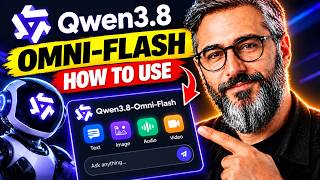 How to Use Qwen3.8 Omni Flash – New AI Model 2026