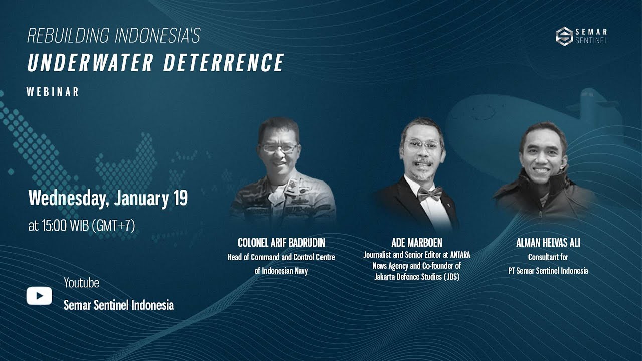 [WEBINAR] Rebuilding Indonesia's Underwater Deterrence