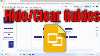 How To Hide/Clear Guides on Google Slide Presentation [Guide]