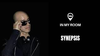 Synepsis - In My Room / Ácid Techno / Deep Techno