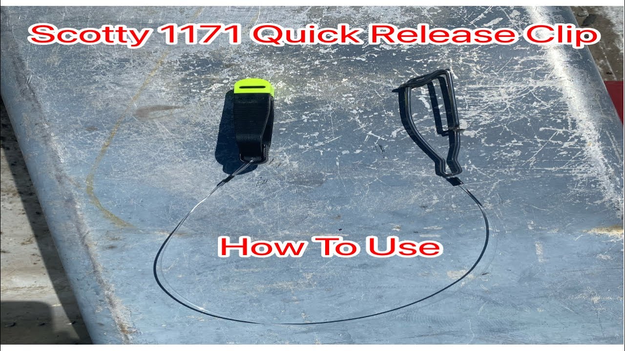 How To Use The Scotty 1171 Downrigger Release Clip on Your Down Rigger